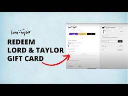 redeem lord taylor gift card