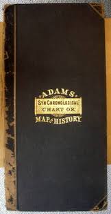 Adams Synchronological Chart Or Map Of History By Adams