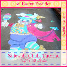 Sidewalk Chalk Tutorial Life With Lorelai