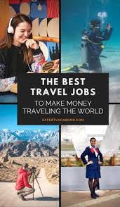 travel jobs to make money traveling