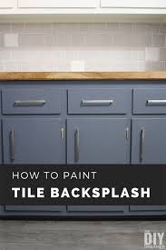 How To Paint Tile Backsplash The Diy