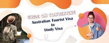 tourist visa to student visa australia
