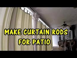 How To Make Curtain Rods For Patio And