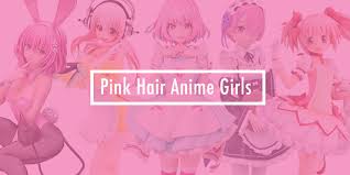 We hope you enjoy our growing collection of hd images to use as a. Top 10 Pink Hair Anime Girls From Japan