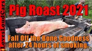 slow roasted whole pig 2021 you