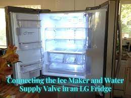 Connecting the Ice Maker and Water Supply Valve in an LG Fridge - Dengarden