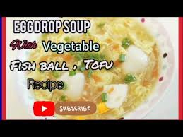 egg drop soup with fish ball cheese