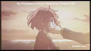 my divorced crybaby neighbour chapter 43 » Business to mark