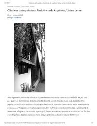 Jaime lerner became widely known for implementing a highly innovative urban mobility system for the city of curitiba, in the 70s. Pdf Classicos Da Arquitetura Residencia Do Arquiteto Jaime Lerner