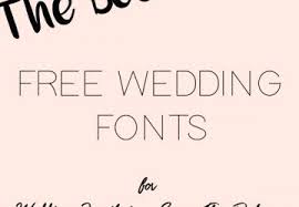 Free Fonts For Weddings Uk Wedding Styling Decor Blog The