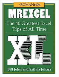 Download Mrexcel Xl The 40 Greatest Excel Tips Of All Time