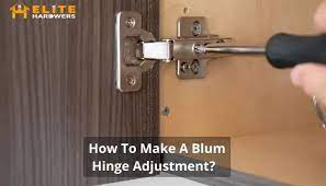 how to make a blum hinge adjustment