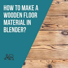 wooden floor material in blender