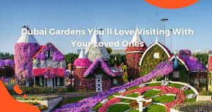 top 3 dubai gardens you ll love