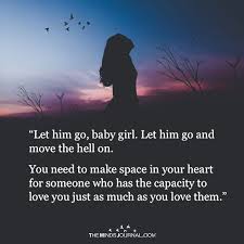 Letting go doesn't mean you give up. 15 Inspirational Quotes To Help You Let Go Of Love And Move On