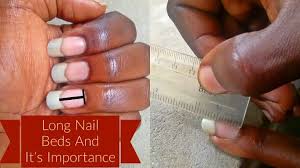 long nail beds and its importance to