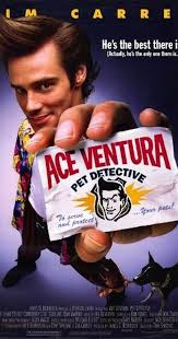 Ace Ventura: Pet Detective (1994) - Quotes - IMDb via Relatably.com