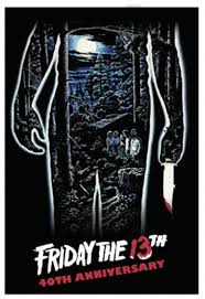 The longer you play, the more rewind. Remastered Friday The 13th 40th Anniversary Coming To Select Movie Theaters On Oct 4 7 Hnn
