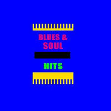 Blues Soul Hits Songs Download Blues Soul Hits Songs