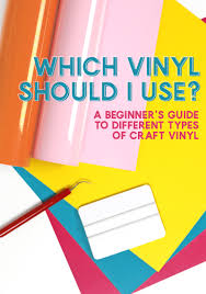 Which Vinyl Should I Use A Beginners Guide To Different