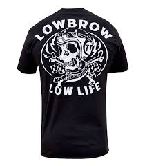 Lowbrow Art Company Low Life Tshirt Mens Black Shirt Mens