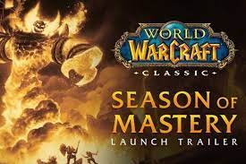 Season of Mastery release date | WoW Classic update, changes, beta | Radio  Times