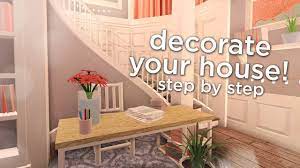 how to decorate your house in bloxburg