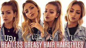 We've found some quick tricks and hairstyles that'll help you. 5 Heatless Greasy Hair Hairstyles Easy School Hairstyles Youtube