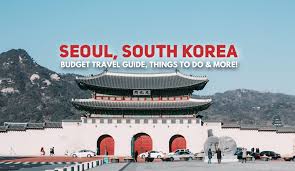 2024 seoul south korea travel guide