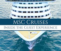 inside the msc cruises guest experience