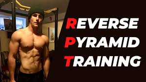 reverse pyramid training for the best