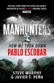 Free pdf book book title: Javier Pena Manhunters How We Took Down Pablo Escobar Read And Download Epub Pdf Fb2 Mobi