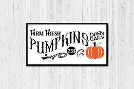 With both words used in the page titles. Farm Fresh Pumpkins Open Daily Fall Sign Svg Thepaperswitch Com