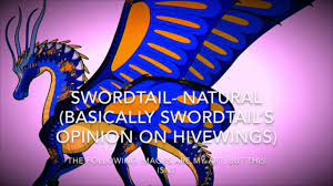 Wings Of Fire Swordtail— ᑎᗩTᑌᖇᗩᒪ - YouTube