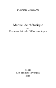 Calaméo - Extrait : Pierre Chiron - Manuel de Rhétorique