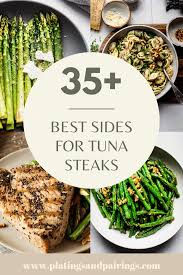 what to serve with tuna steaks 35