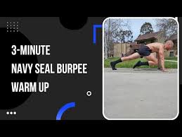 how to warm up for navy seal burs
