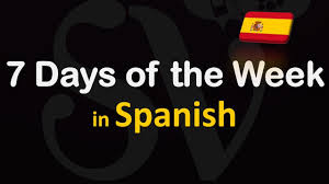 7 days of the week in spanish learn