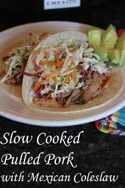 pulled pork with mexican coleslaw
