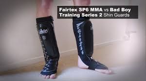 Fairtex Sp6 Mma Shin Guards Review Vs Bad Boy Training Series 2 Shin Guards