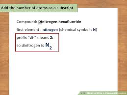 The Best Way To Write A Chemical Equation Wikihow