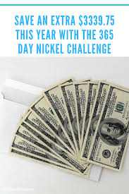 Check spelling or type a new query. Save An Extra 3339 75 This Year With The 365 Day Nickel Challenge