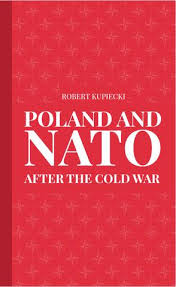Poland And Nato After The Cold War By Ministry Of Foreign