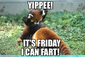 With tenor, maker of gif keyboard, add popular funny its friday memes animated gifs to your conversations. Meme Creator Funny Yippee I Can Fart It S Friday Meme Generator At Memecreator Org