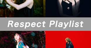 RESPECT PLAYLIST -milet/Aimer/幾田りら/Vaundy-