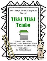 I remember the time when i was trying to memorize this really long character name all the time while i was walking my way to school. Tikki Tikki Tembo Text Talk Vocabulary Comprehension Test Prep