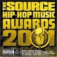 The Source Hip-Hop Music Awards 2001