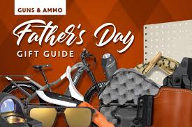 2023 father s day gift guide guns and