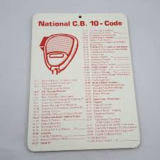National Cb Radio 10 Code Chart Sign Scanner Police Press