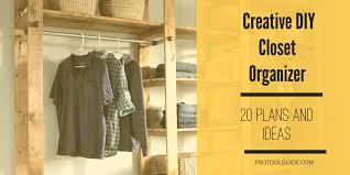 20 Creative DIY Closet Organizer Plans Ideas